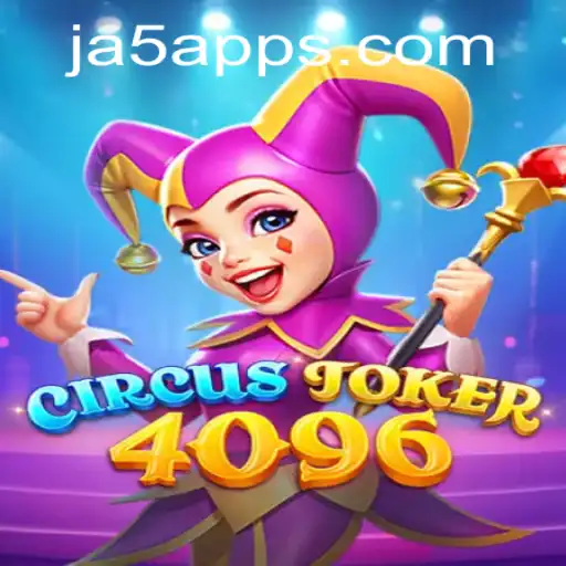 CircusJoker4096: A New Gaming Experience with JA5.COM